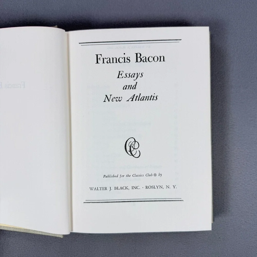 Francis Bacon Essays and New Atlantis Hardcover 1942 Classics‎ Club Philosophy